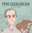 Pere Casald&agrave;liga
