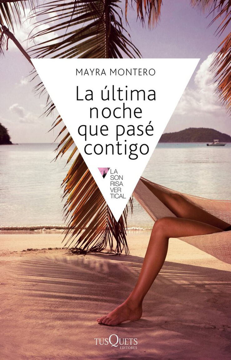 &Uacute;ltima noche que pas&eacute; contigo, La
