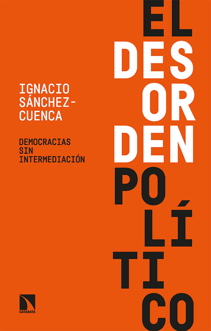 El desorden pol&iacute;tico