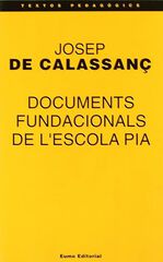 Documents fundacionals de l'Escola Pia