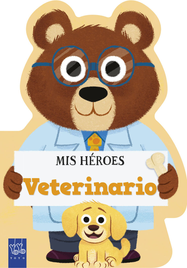 Mis h&eacute;roes. Veterinario