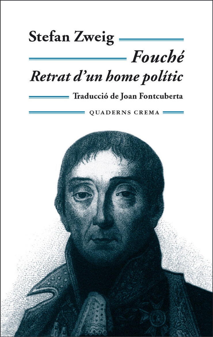 Fouch&eacute;. Retrat d'un home pol&iacute;tic