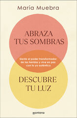 Abraza tus sombras, descubre tu luz