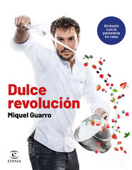 Dulce revoluci&oacute;n. Atr&eacute;vete con la pasteler&iacute;a en casa