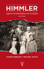 Heinrich Himmler, seg&uacute;n la correspondenc