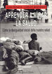 Aprender a mirar la salud