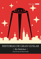 Historias de Gran Guslar