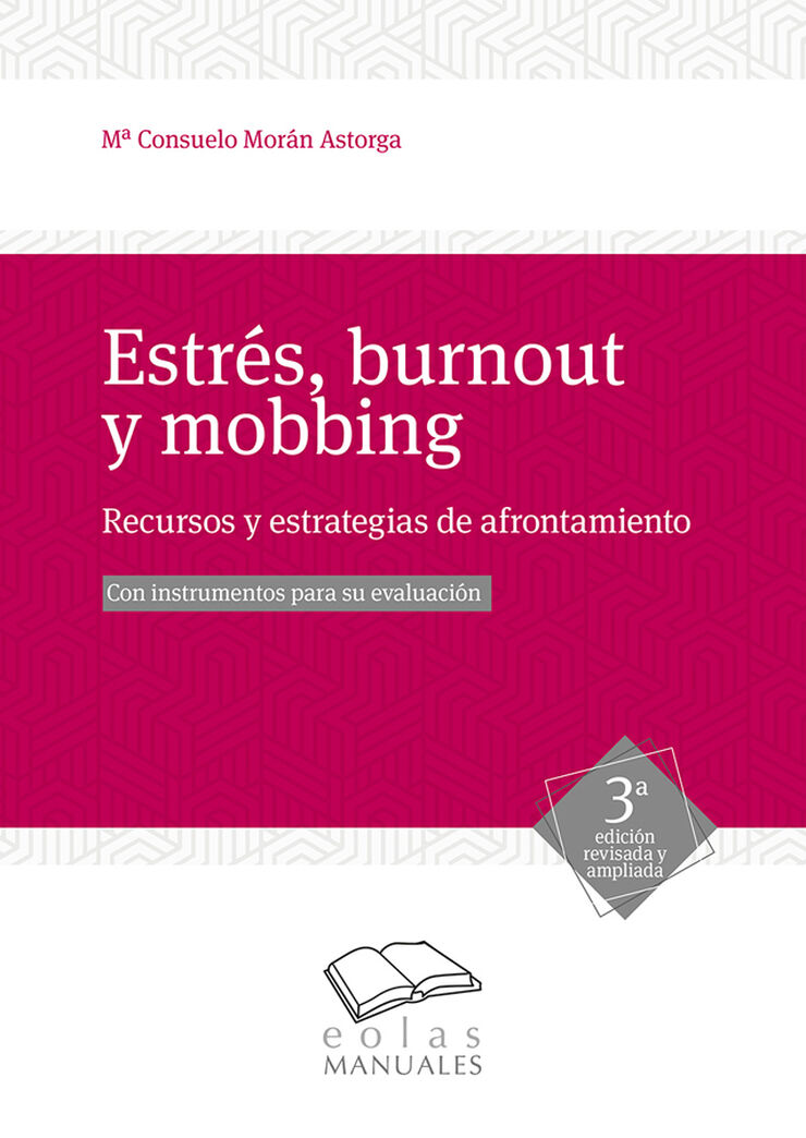 Estr&eacute;s, burnout y mobbing