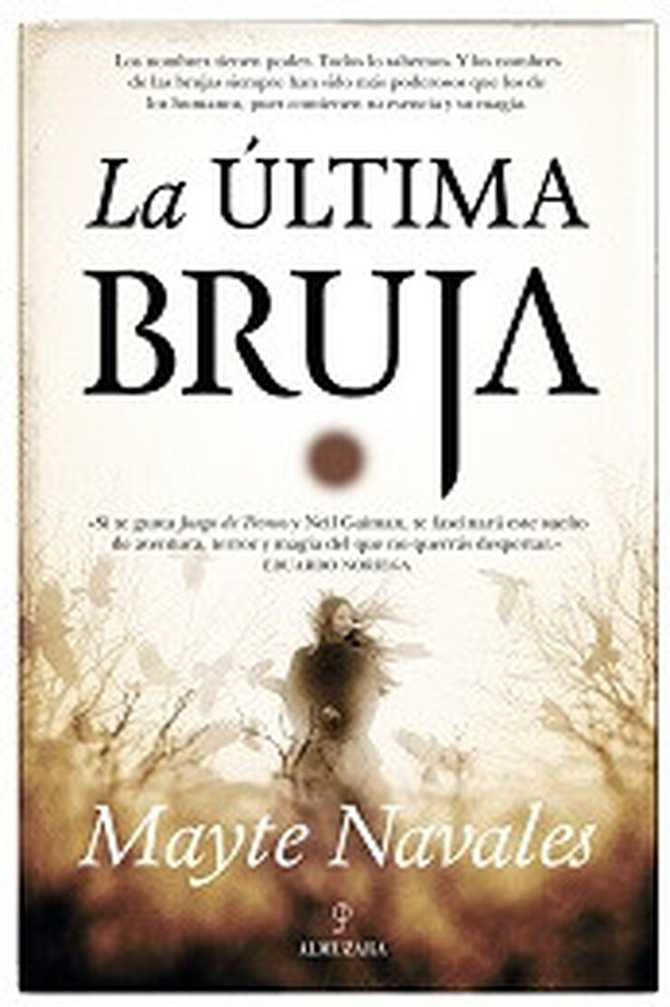 &Uacute;ltima bruja, La