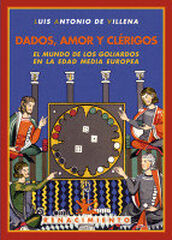 Dados, amor y cl&eacute;rigos