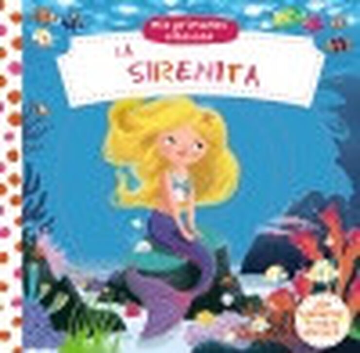 Mis primeros cl&aacute;sicos. La Sirenita