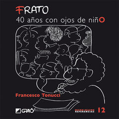 Frato, 40 a&ntilde;os con ojos de ni&ntilde;o