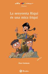 La senyoreta Riqui &eacute;s una mica friqui