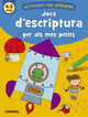 Jocs d'escriptura per als m&eacute;s petits (4-5 anys)