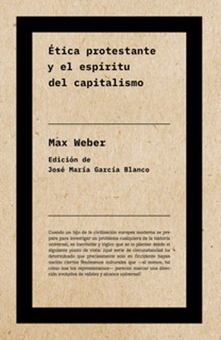 &Eacute;tica Protestante Y El Esp&iacute;ritu Del Capi
