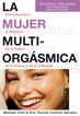 La mujer multiorg&aacute;smica