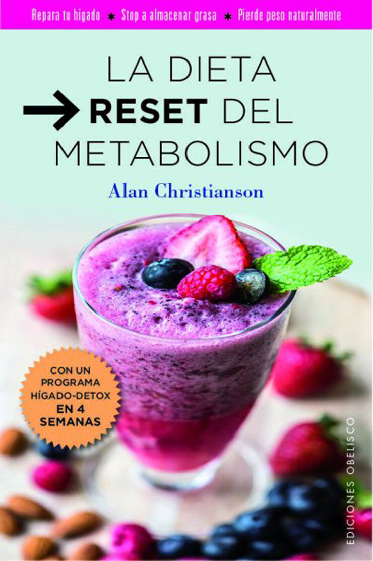 La dieta reset del metabilismo