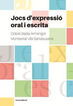 Jocs d'expressi&oacute; oral i escrita