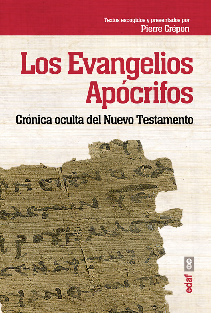 Los Evangelios Ap&oacute;crifos