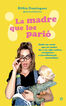 &iexcl;La madre que los pari&oacute;!
