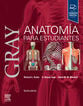 Gray. Anatom&iacute;a para estudiantes