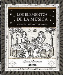 Los elementos de la m&uacute;sica