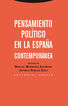 Pensamiento pol&iacute;tico en la Espa&ntilde;a contempor&aacute;nea