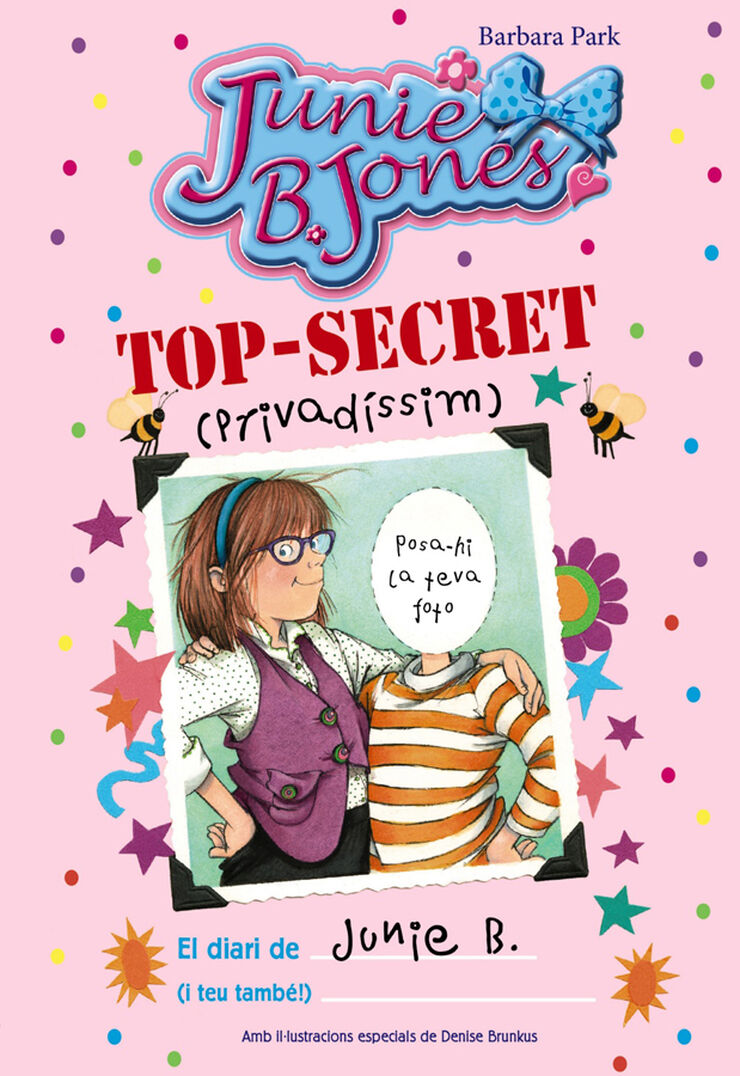 TOP-SECRET (privad&iacute;ssim): El diari de Junie B. (i teu tamb&eacute;!)