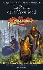 Cr&oacute;nicas de la Dragonlance n&ordm; 03/03 La Reina de la Oscuridad