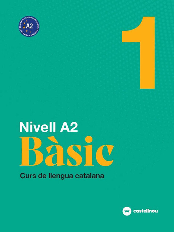 Nivell A2 B&agrave;sic 1