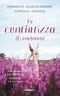 La cuntintizza (El contento)
