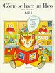 Como se hace un libro