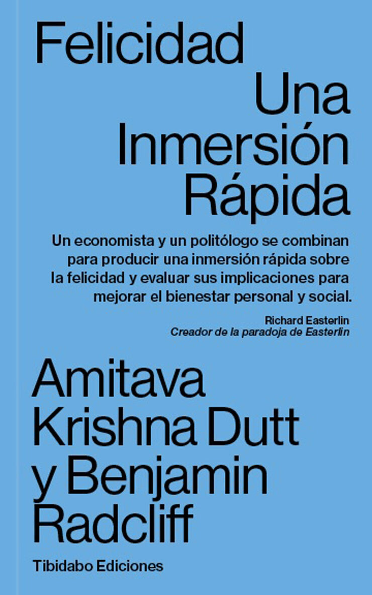 Felicidad. Una inmersi&oacute;n r&aacute;pida