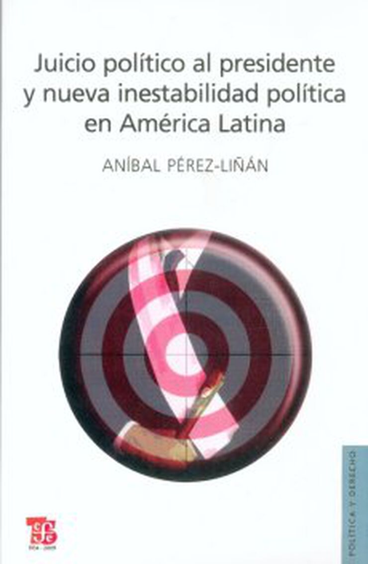 Juicio pol&iacute;tico al presidente y nueva insetabilidad pol&iacute;tica en Am&eacute;rica Latina