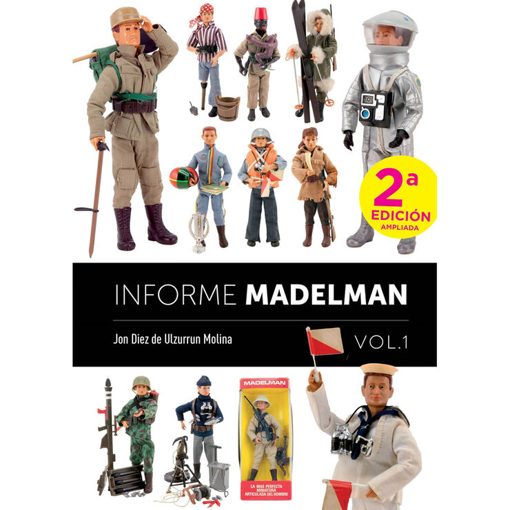 Informe Madelman 01 (Segunda edici&oacute;n ampliada)