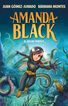Amanda Black 8. El Regne Perdut