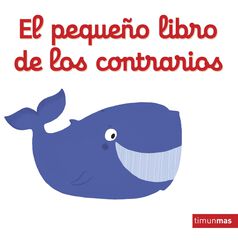 El peque&ntilde;o libro de los contrarios