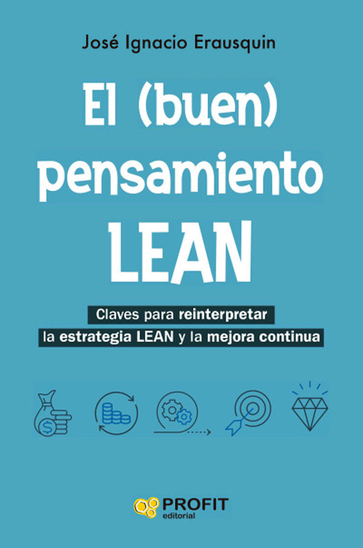 El (buen) pensamiento LEAN