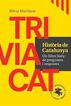 Triviacat. Hist&ograve;ria de Catalunya