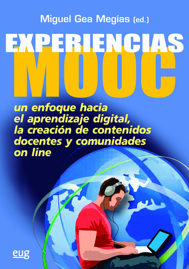 Experiencias Mocc. Un enfoque hacia el a