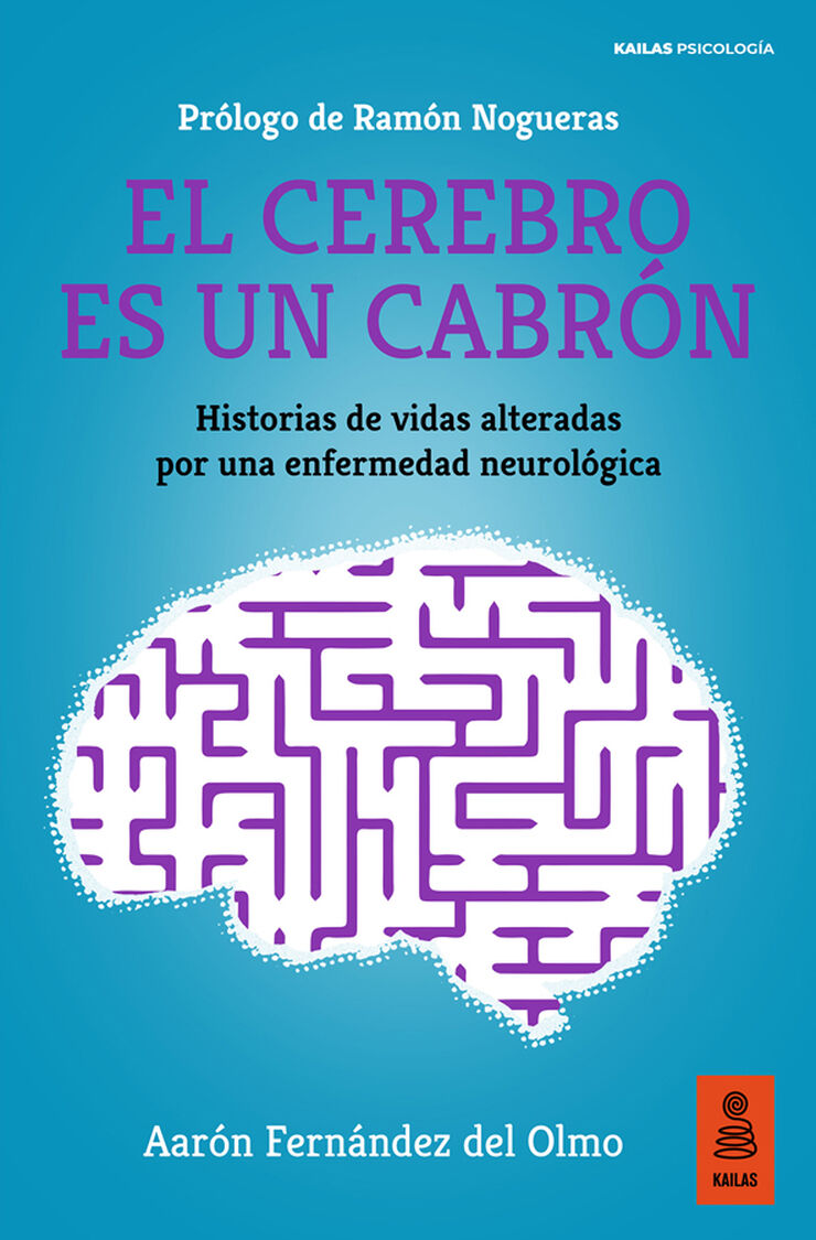 El cerebro es un cabr&oacute;n