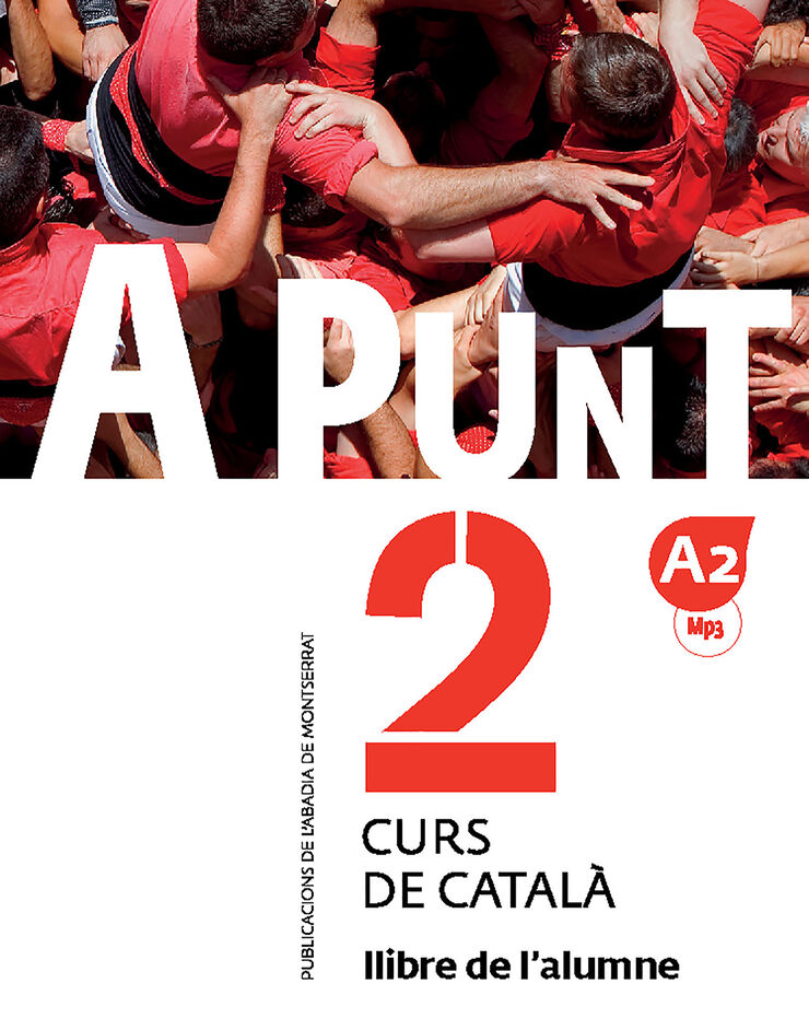 A punt. Curs de catal&agrave;. Llibre de l'alumne, 2