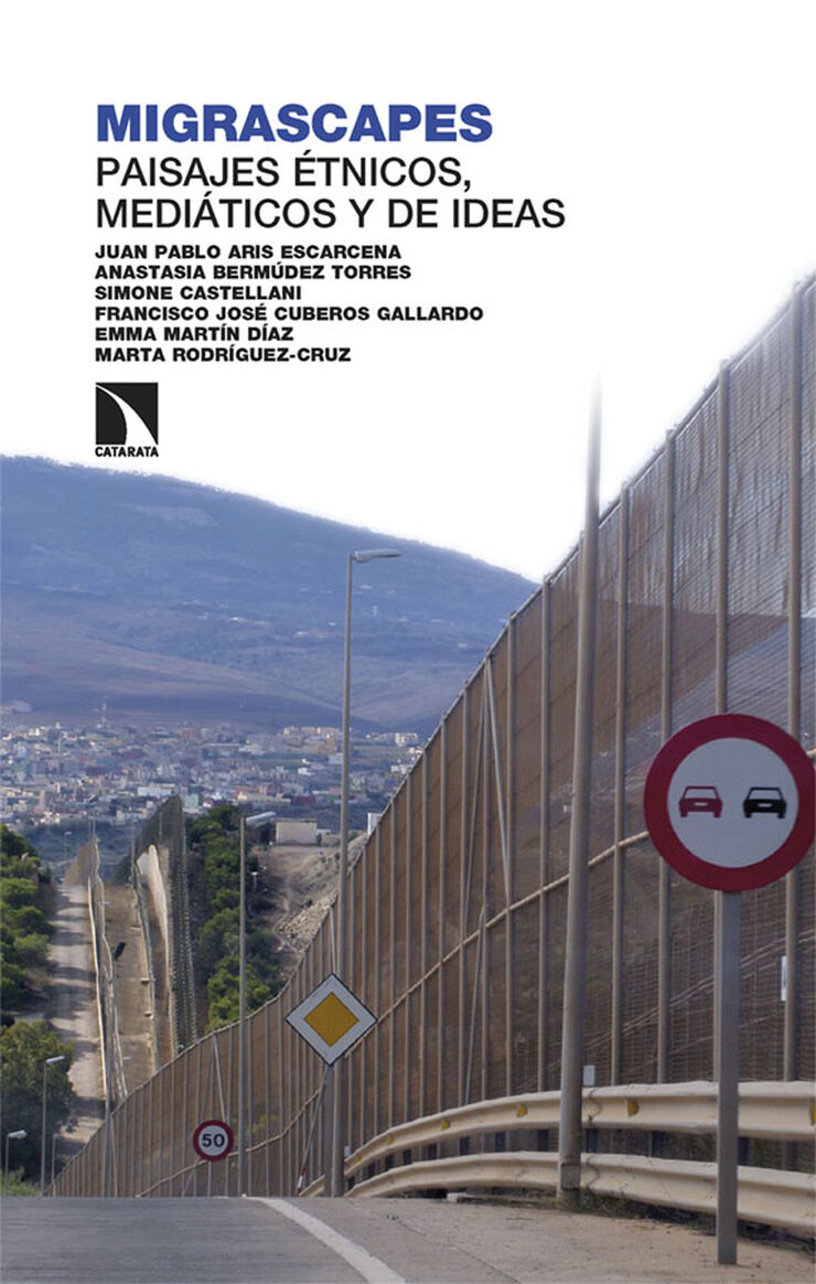 Migrascapes: paisajes &eacute;tnicos, medi&aacute;ticos y de ideas