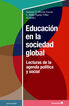 Educaci&oacute;n en la sociedad global