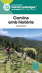Camins amb hist&ograve;ria