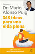365 ideas para una vida plena
