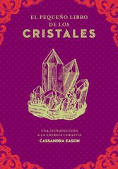El peque&ntilde;o libro de los cristales