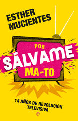 Por s&aacute;lvame ma-to