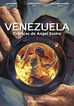 Venezuela Cr&oacute;nicas de &Aacute;ngel Sastre (novela gr&aacute;fica)