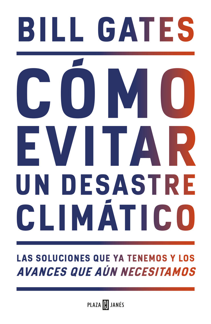C&oacute;mo evitar un desastre clim&aacute;tico